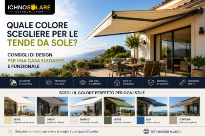 Quale Colore Scegliere per le Tende da Sole Guida Completa ai Migliori Abbinamenti