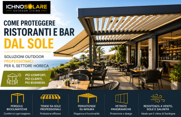 Come Proteggere Ristoranti e Bar dal Sole